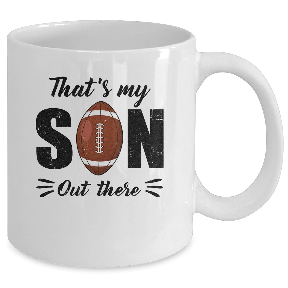 That's My Son Out There Football Lover Grandma Grandpa Mug | siriusteestore