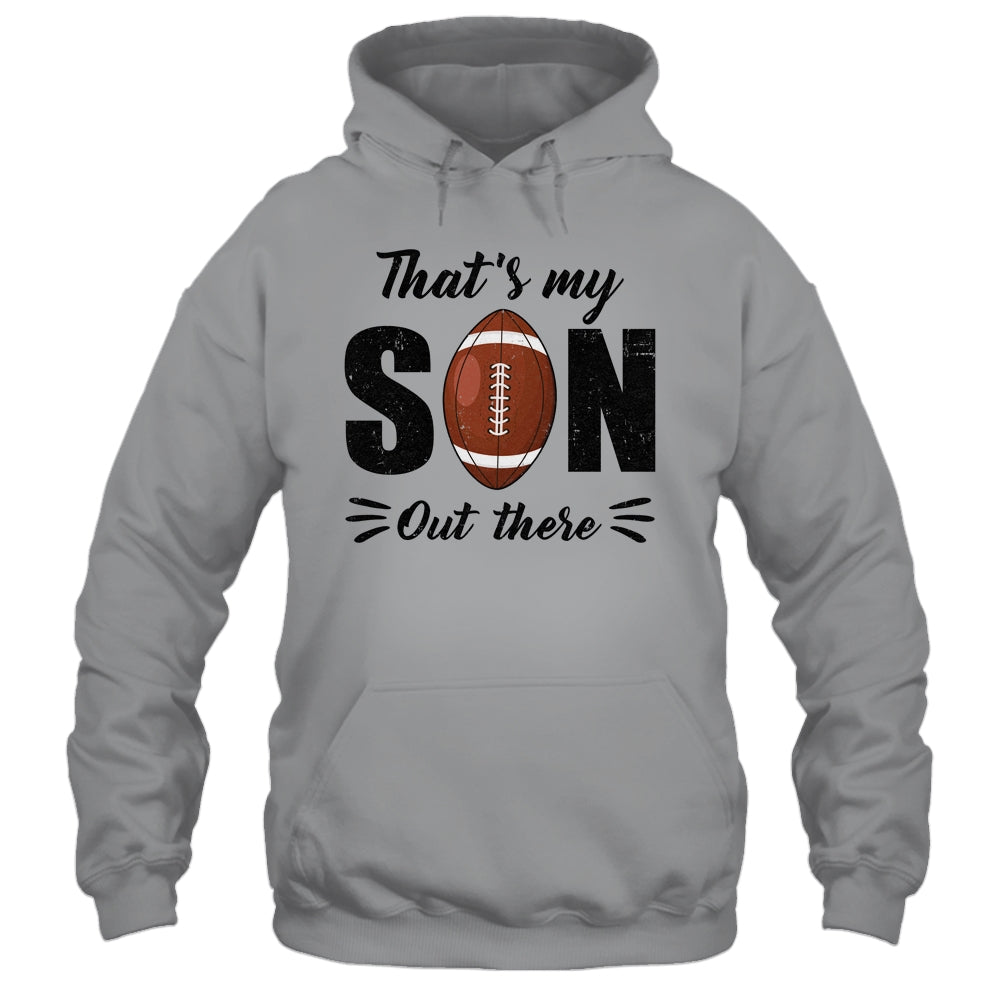 That's My Son Out There Football Lover Grandma Grandpa Shirt & Tank Top | siriusteestore