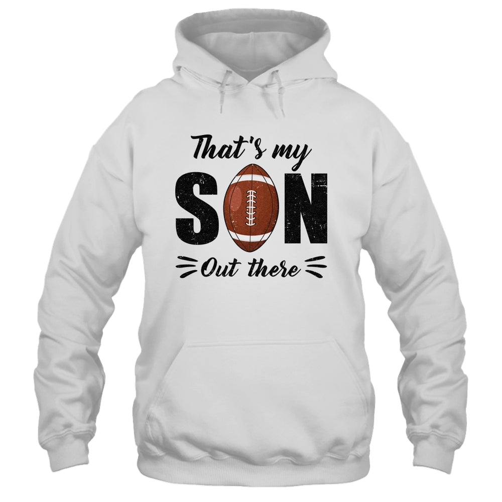 That's My Son Out There Football Lover Grandma Grandpa Shirt & Tank Top | siriusteestore