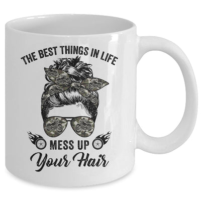 The Best Things In Life Mess Up Your Hair Motorcycle Mug | siriusteestore