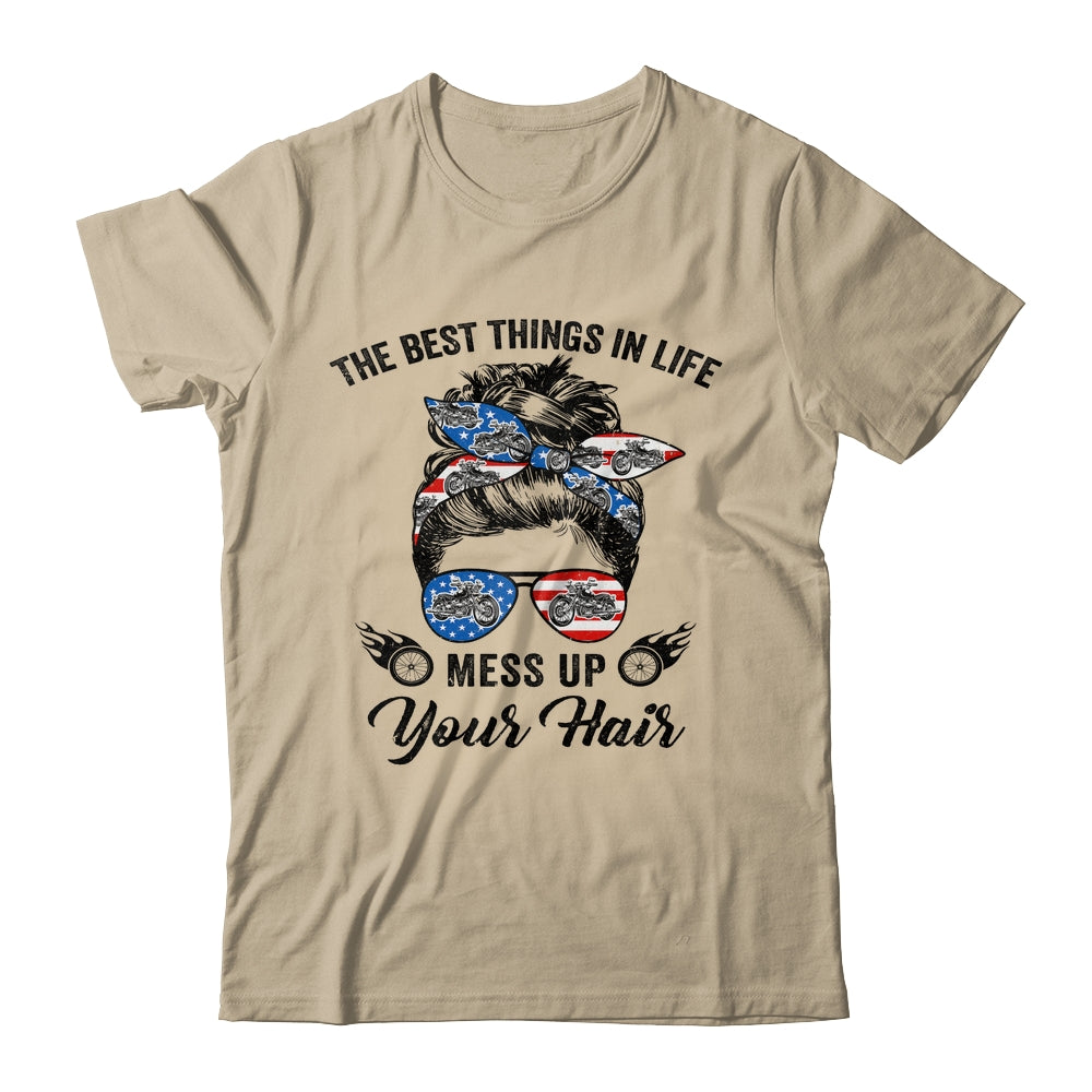 The Best Things In Life Mess Up Your Hair Motorcycle US Flag Shirt & Hoodie | siriusteestore