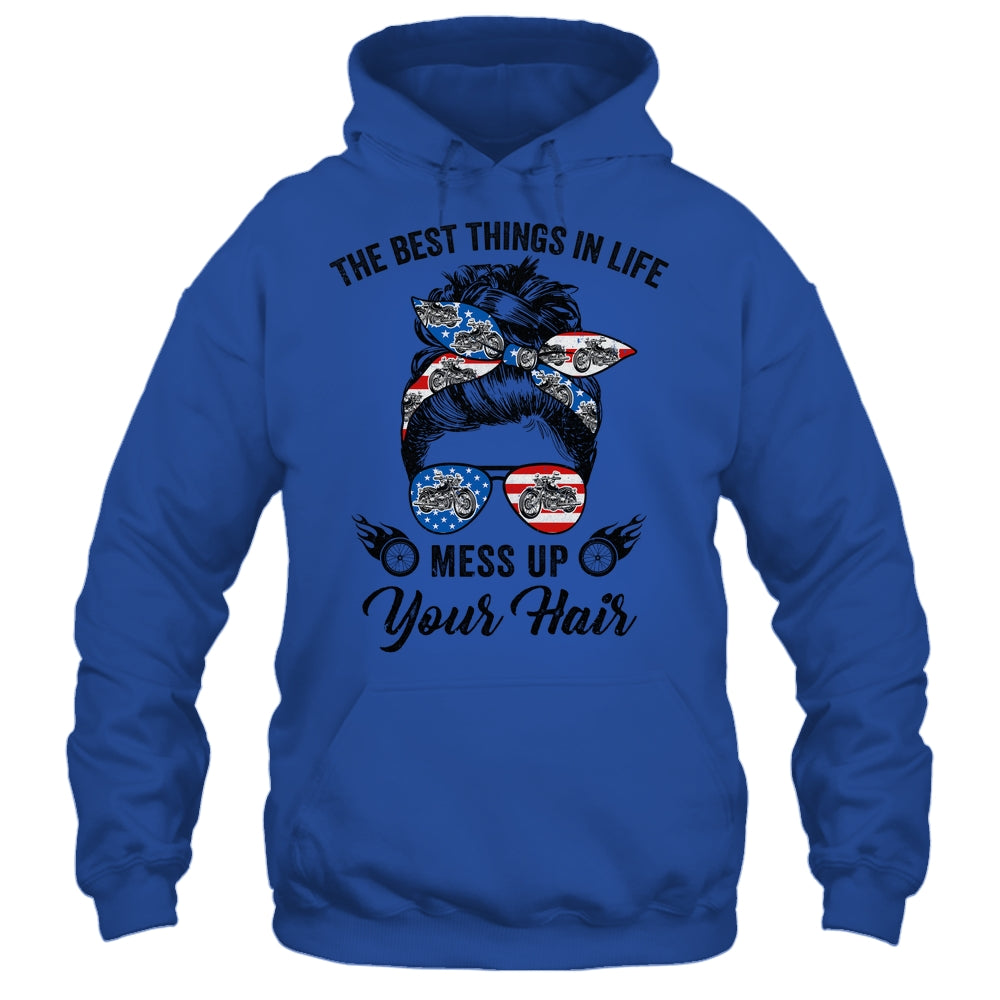 The Best Things In Life Mess Up Your Hair Motorcycle US Flag Shirt & Hoodie | siriusteestore