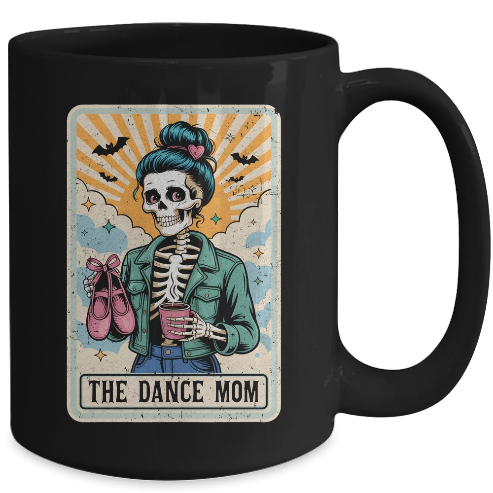 The Dance Mom Skeleton Tarot Card Dance Mama Mother's Day Mug | siriusteestore