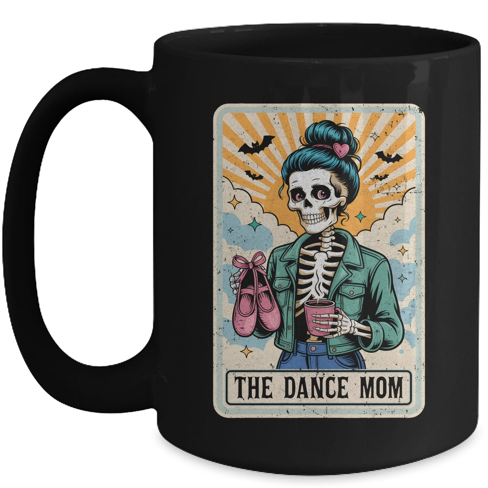 The Dance Mom Skeleton Tarot Card Dance Mama Mother's Day Mug | siriusteestore