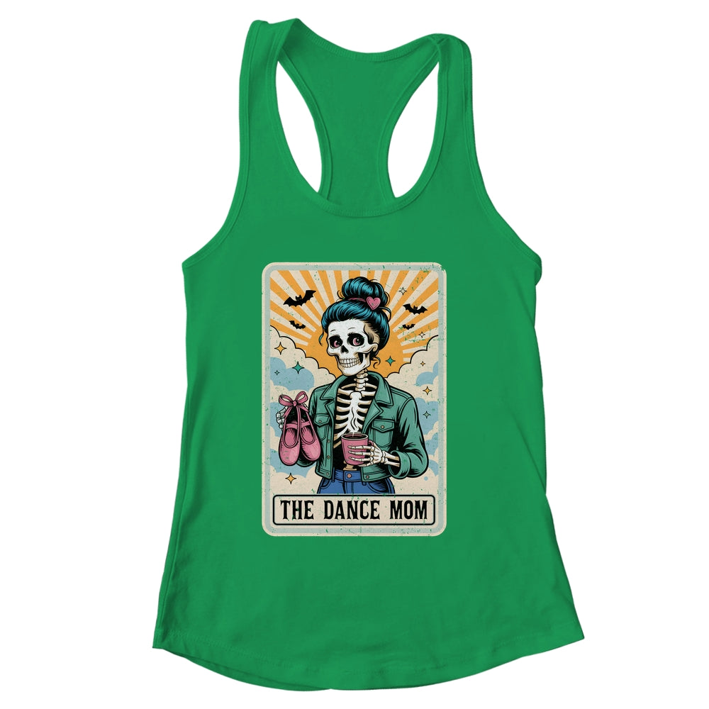 The Dance Mom Skeleton Tarot Card Dance Mama Mother's Day Shirt & Tank Top | siriusteestore