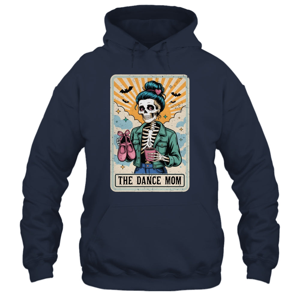 The Dance Mom Skeleton Tarot Card Dance Mama Mother's Day Shirt & Tank Top | siriusteestore