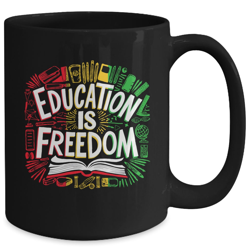 The Freedom Of Knowledge Black History Month Teacher Kids Mug | siriusteestore