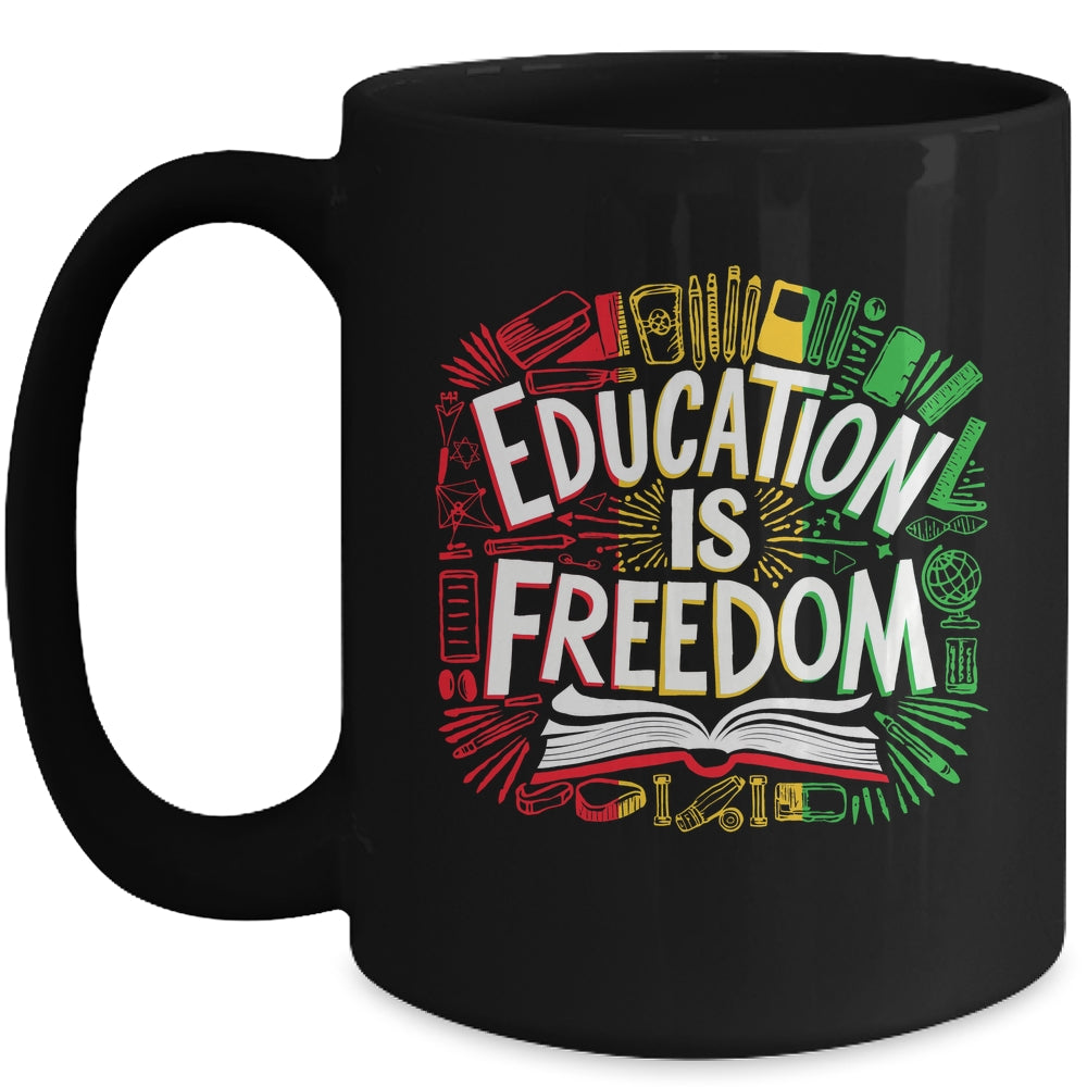 The Freedom Of Knowledge Black History Month Teacher Kids Mug | siriusteestore