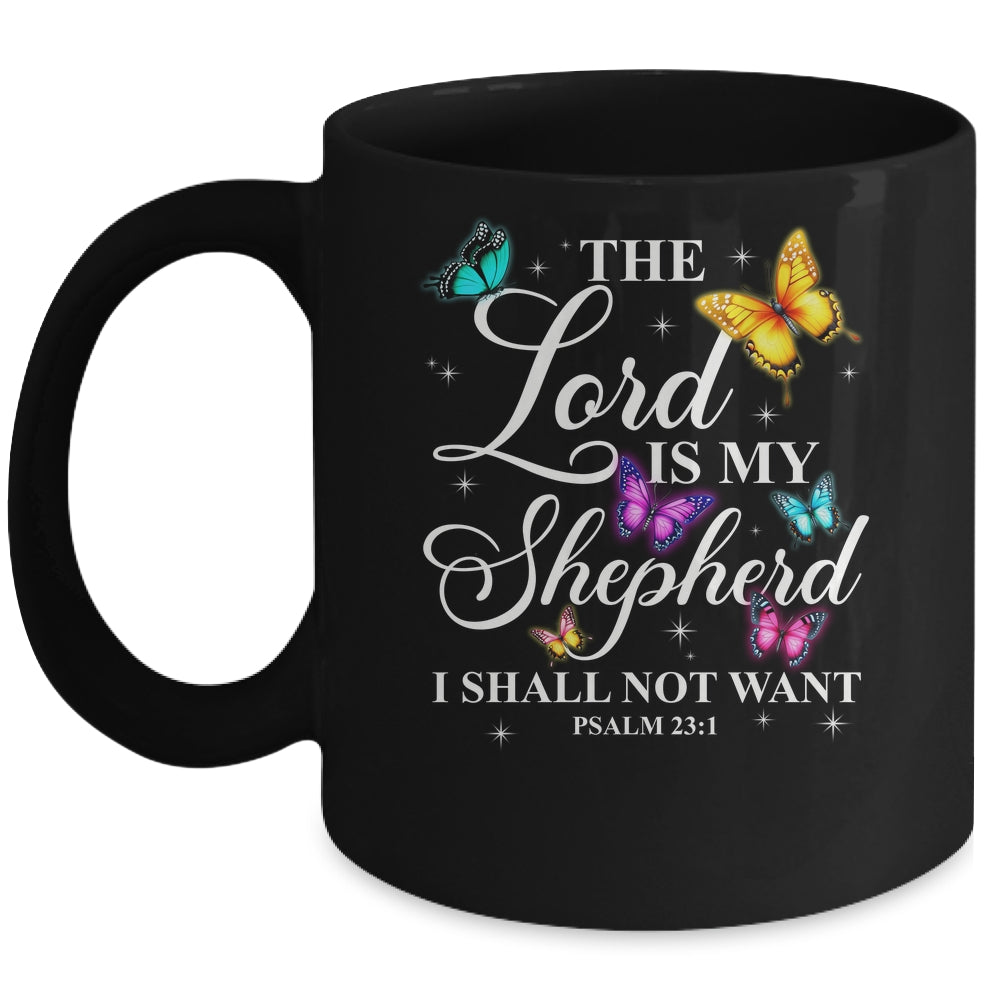 The Lord Is My Shepherd Butterfly Christian Psalm 23:1 Mug | siriusteestore