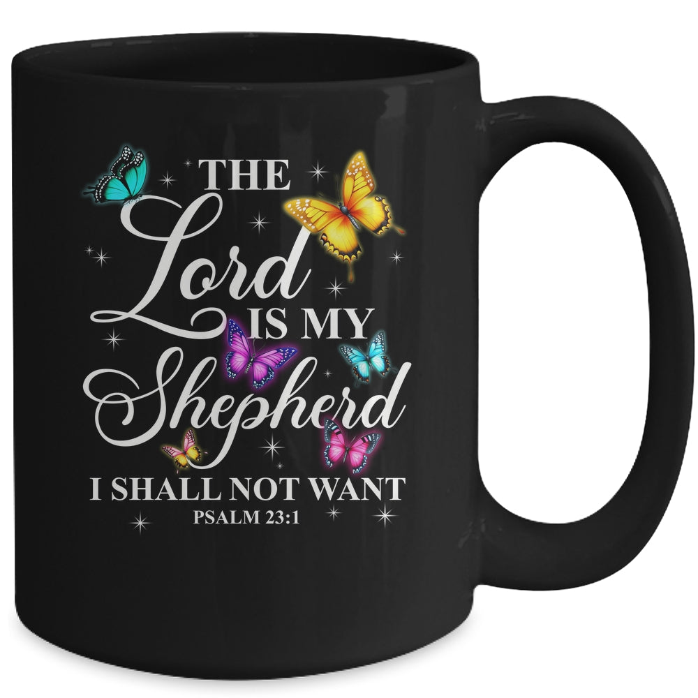 The Lord Is My Shepherd Butterfly Christian Psalm 23:1 Mug | siriusteestore
