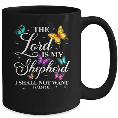The Lord Is My Shepherd Butterfly Christian Psalm 23:1 Mug | siriusteestore