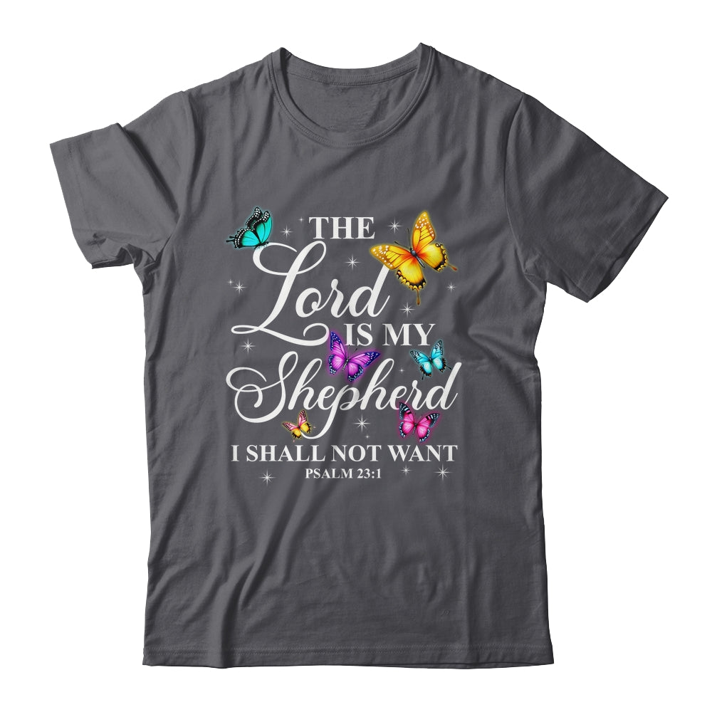The Lord Is My Shepherd Butterfly Christian Psalm 23:1 Shirt & Hoodie | siriusteestore