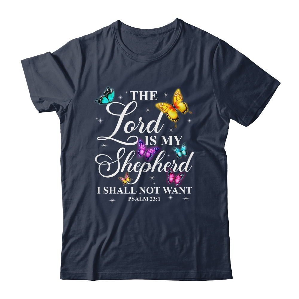 The Lord Is My Shepherd Butterfly Christian Psalm 23:1 Shirt & Hoodie | siriusteestore