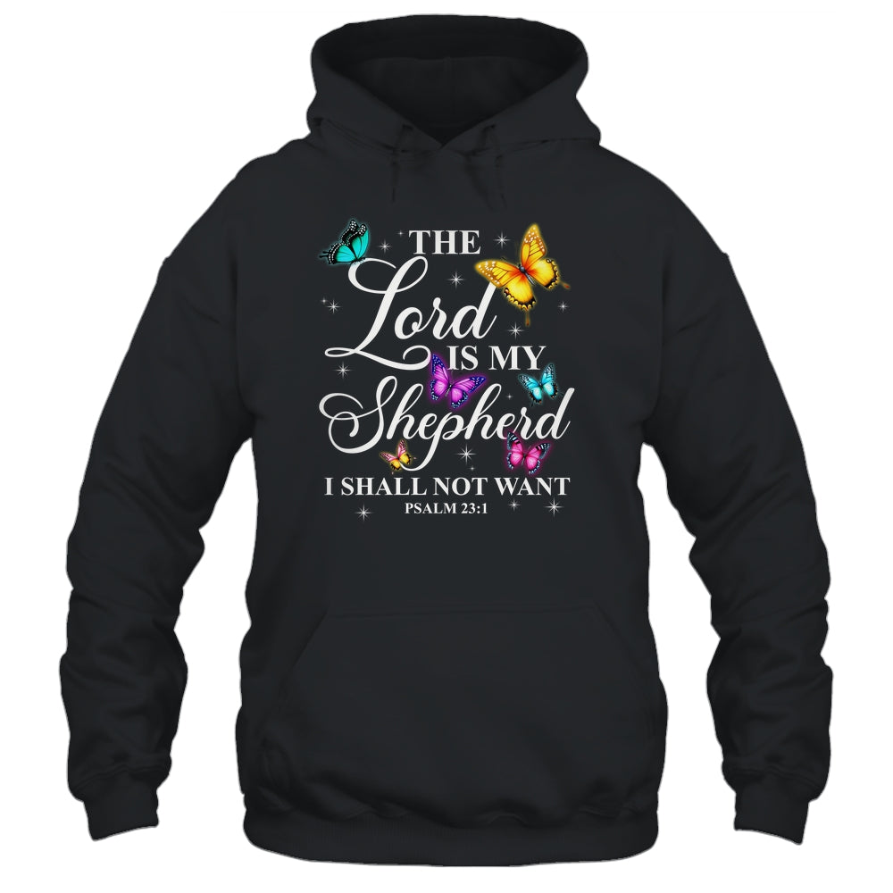The Lord Is My Shepherd Butterfly Christian Psalm 23:1 Shirt & Hoodie | siriusteestore