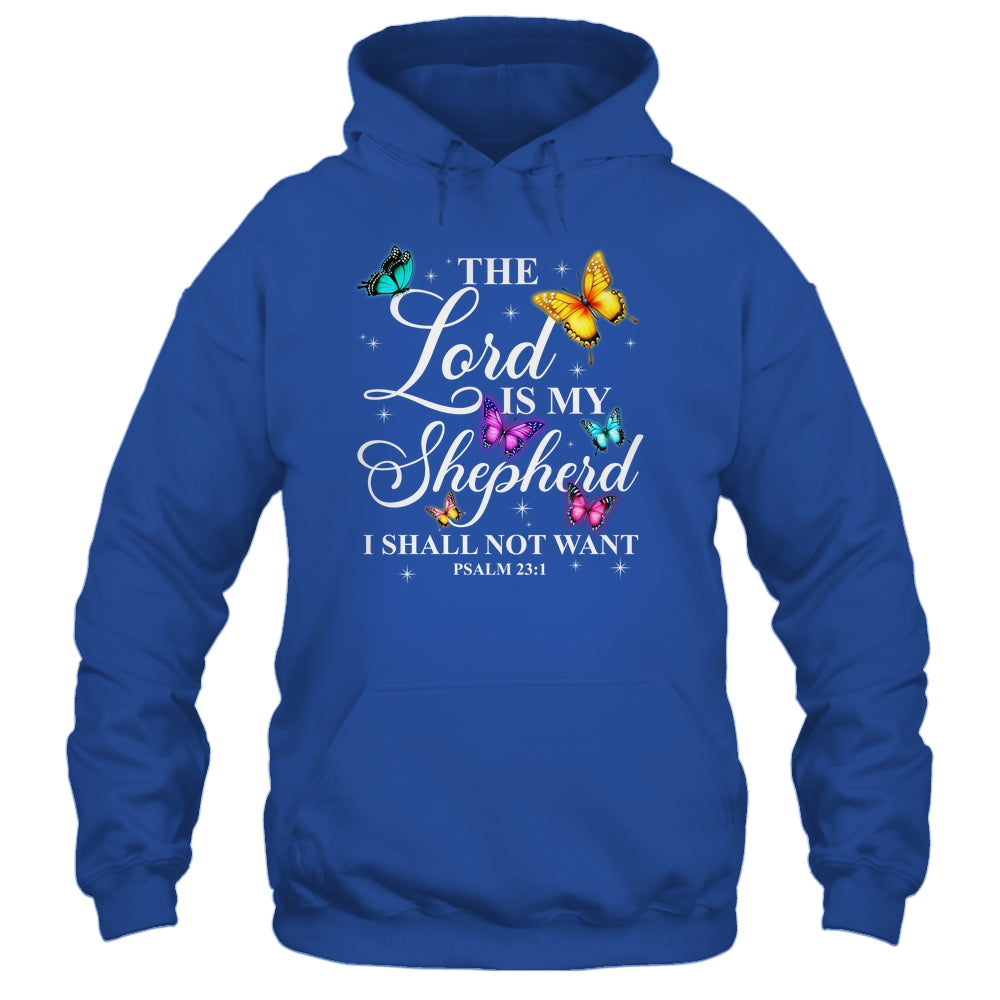 The Lord Is My Shepherd Butterfly Christian Psalm 23:1 Shirt & Hoodie | siriusteestore