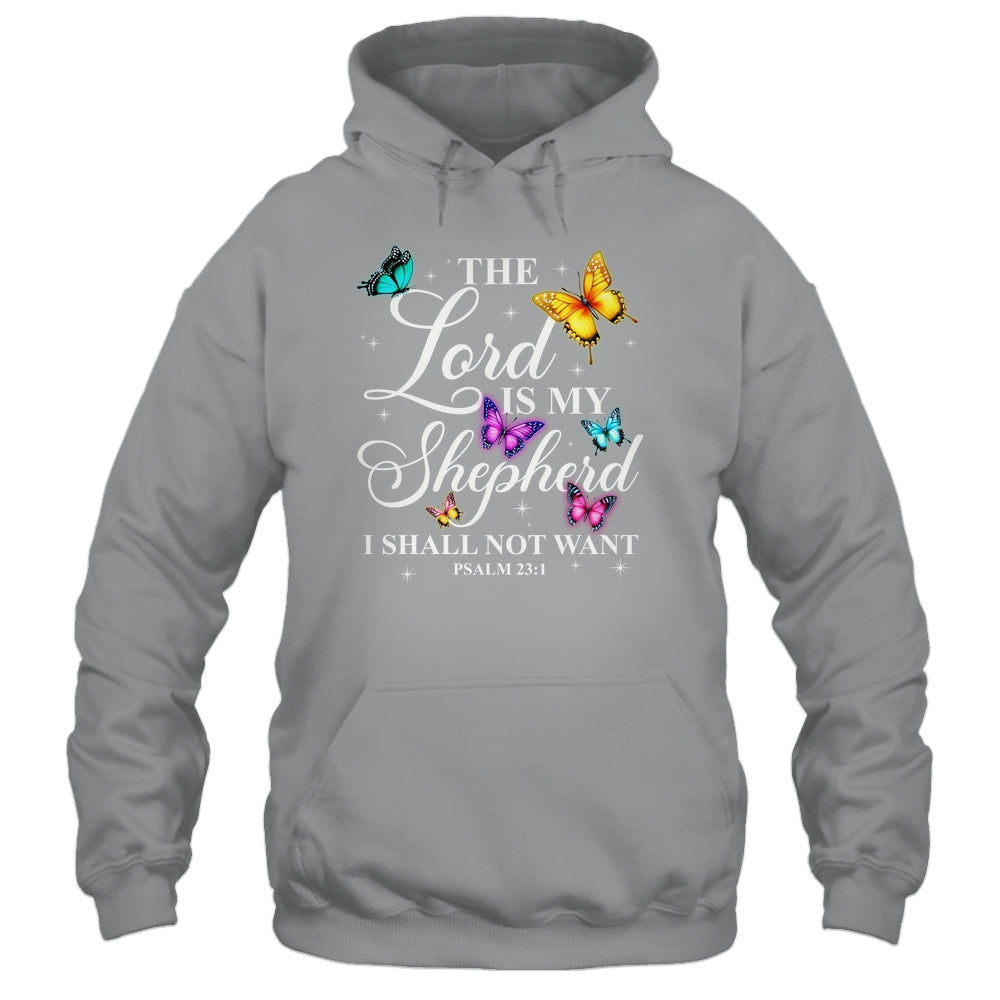 The Lord Is My Shepherd Butterfly Christian Psalm 23:1 Shirt & Hoodie | siriusteestore