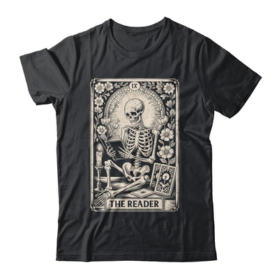 The Reader Tarot Card Funny Book Lover Skeleton Reading Book Shirt & Hoodie | siriusteestore