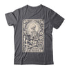 The Reader Tarot Card Funny Book Lover Skeleton Reading Book Shirt & Hoodie | siriusteestore