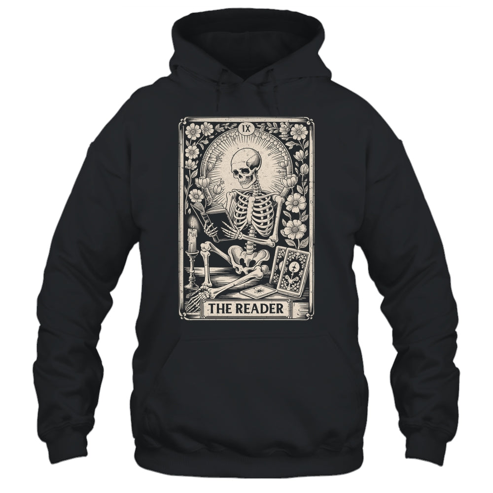 The Reader Tarot Card Funny Book Lover Skeleton Reading Book Shirt & Hoodie | siriusteestore