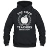 The Tired Teachers Department Teacher Appreciation Day 2025 Shirt & Tank Top | siriusteestore