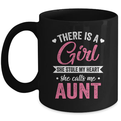 There Is A Girl She Calls Me Aunt Mothers Day Mug | siriusteestore