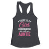 There Is A Girl She Calls Me Auntie Mothers Day Shirt & Tank Top | siriusteestore
