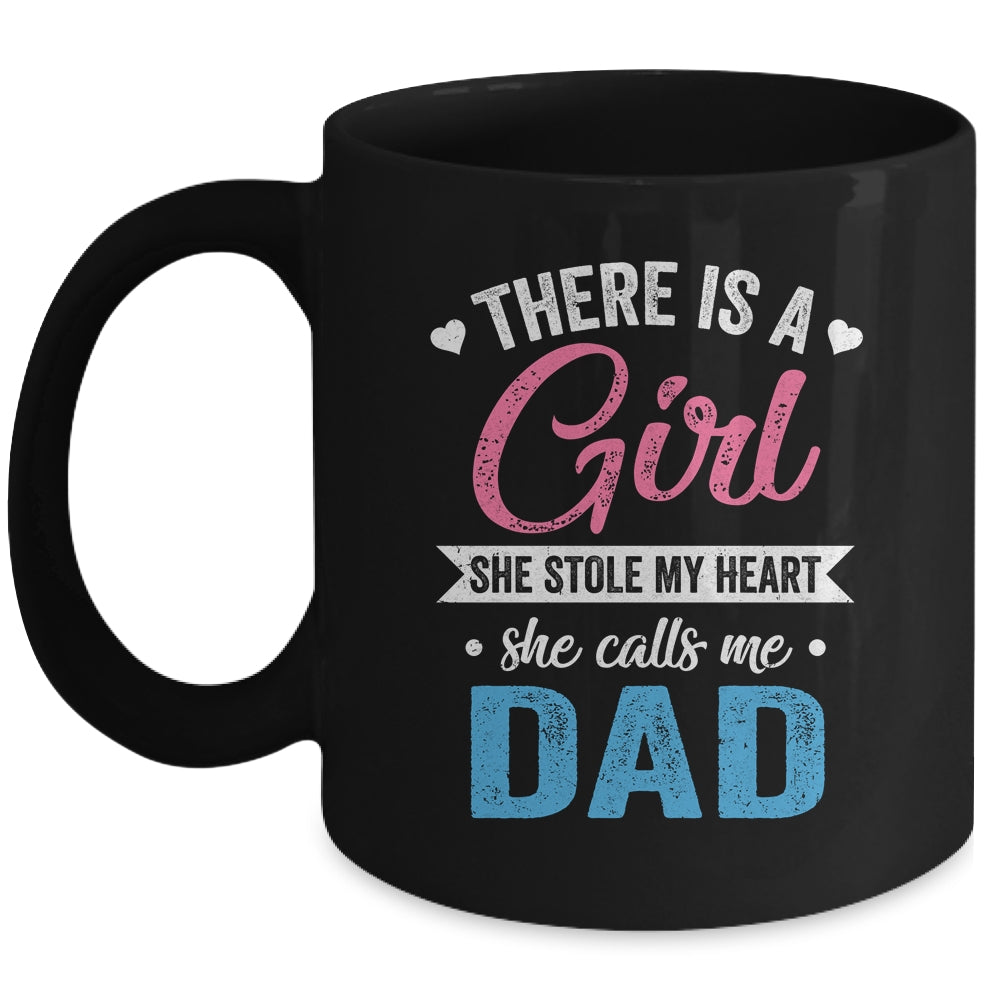 There Is A Girl She Calls Me Dad Fathers Day Mug | siriusteestore