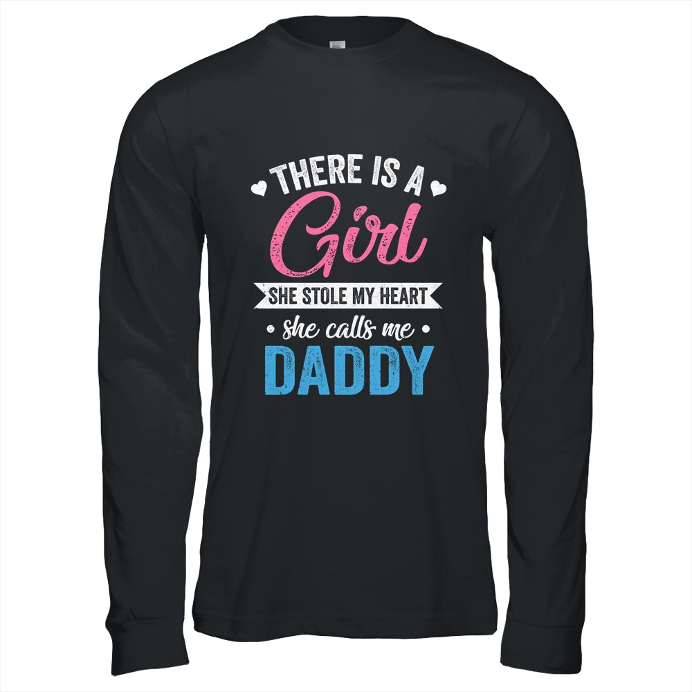 There Is A Girl She Calls Me Daddy Fathers Day Shirt & Hoodie | siriusteestore