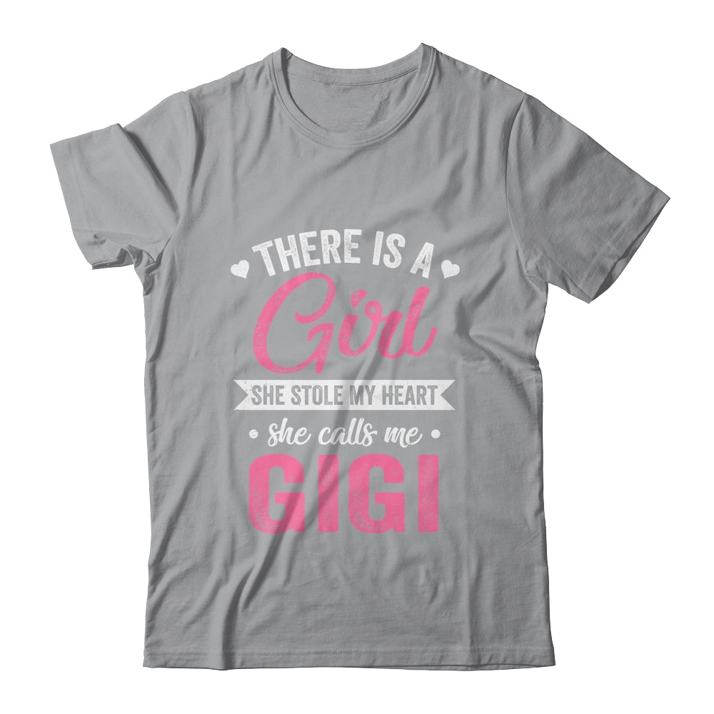 There Is A Girl She Calls Me Gigi Mothers Day Shirt & Tank Top | siriusteestore