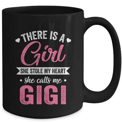 There Is A Girl She Calls Me Gigi Mothers Day Mug | siriusteestore