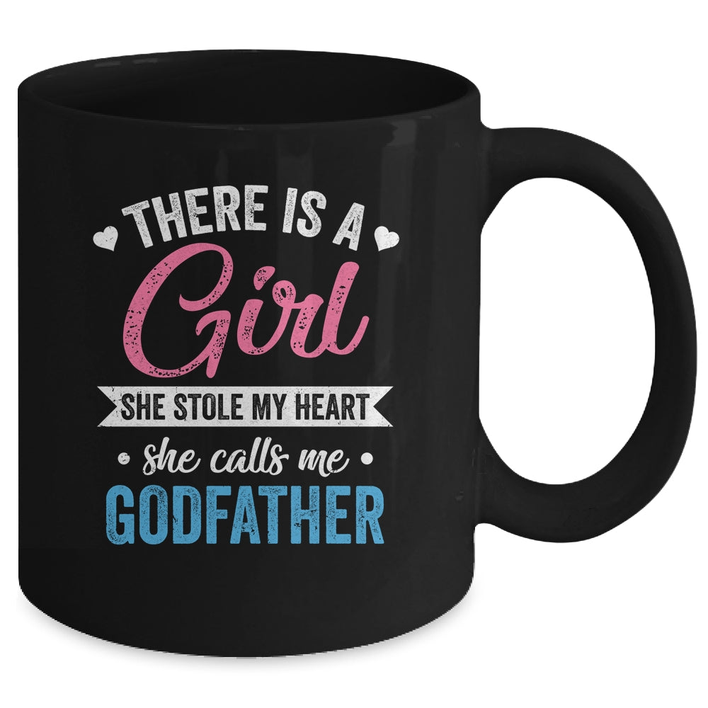 There Is A Girl She Calls Me Godfather Fathers Day Mug | siriusteestore