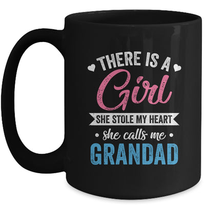 There Is A Girl She Calls Me Grandad Fathers Day Mug | siriusteestore