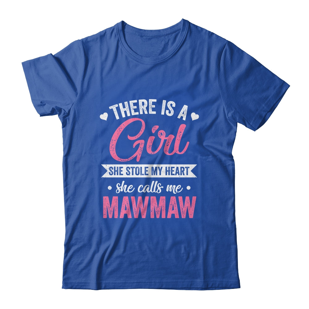 There Is A Girl She Calls Me Mawmaw Mothers Day Shirt & Tank Top | siriusteestore