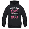 There Is A Girl She Calls Me Nana Mothers Day Shirt & Tank Top | siriusteestore
