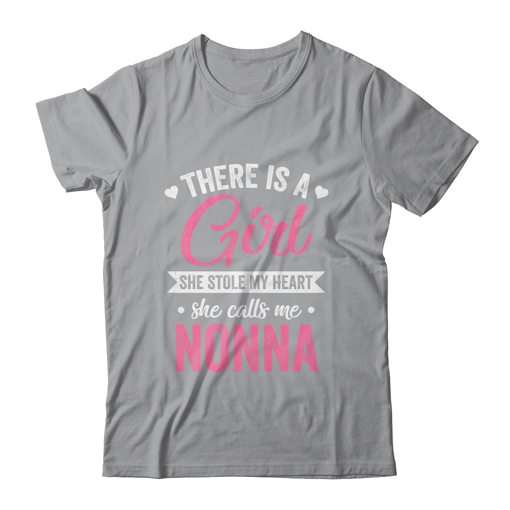 There Is A Girl She Calls Me Nonna Mothers Day Shirt & Tank Top | siriusteestore
