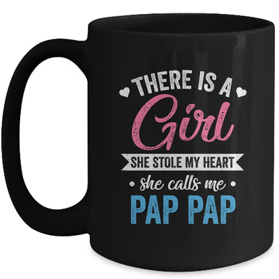 There Is A Girl She Calls Me Pap Pap Fathers Day Mug | siriusteestore