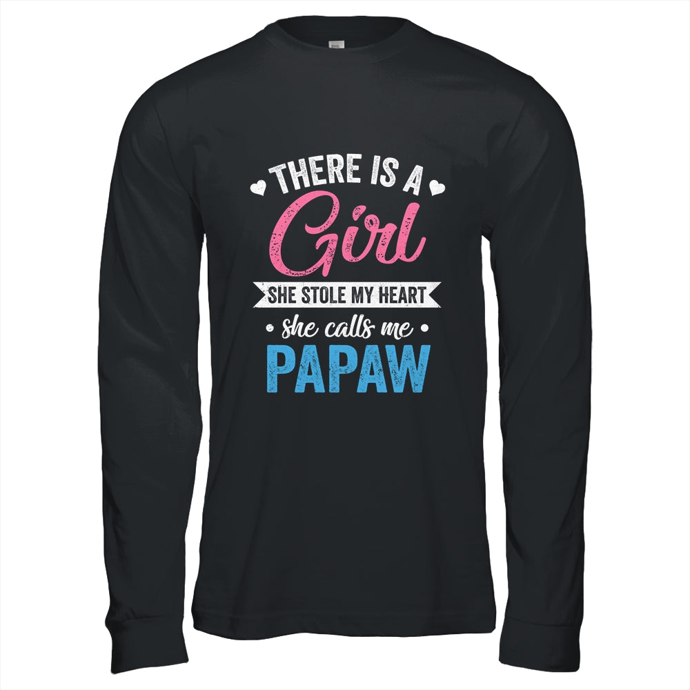 There Is A Girl She Calls Me Papaw Fathers Day Shirt & Hoodie | siriusteestore