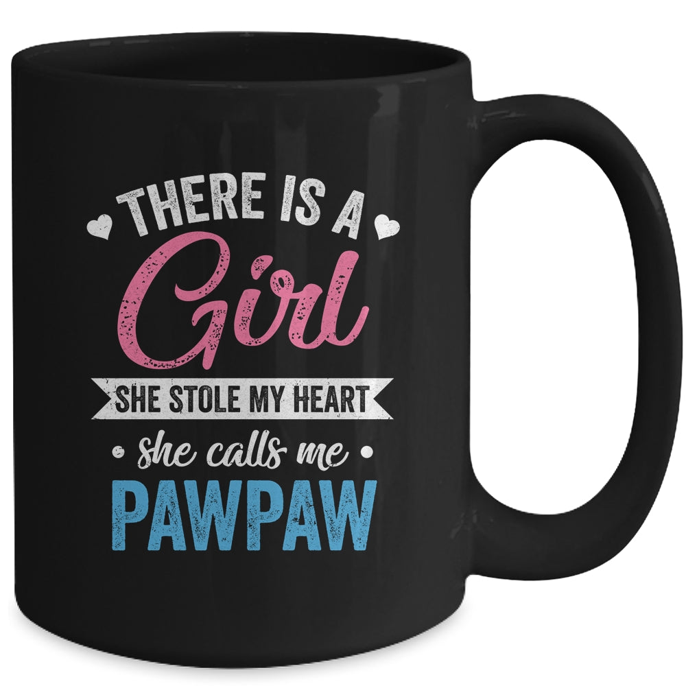 There Is A Girl She Calls Me Pawpaw Fathers Day Mug | siriusteestore
