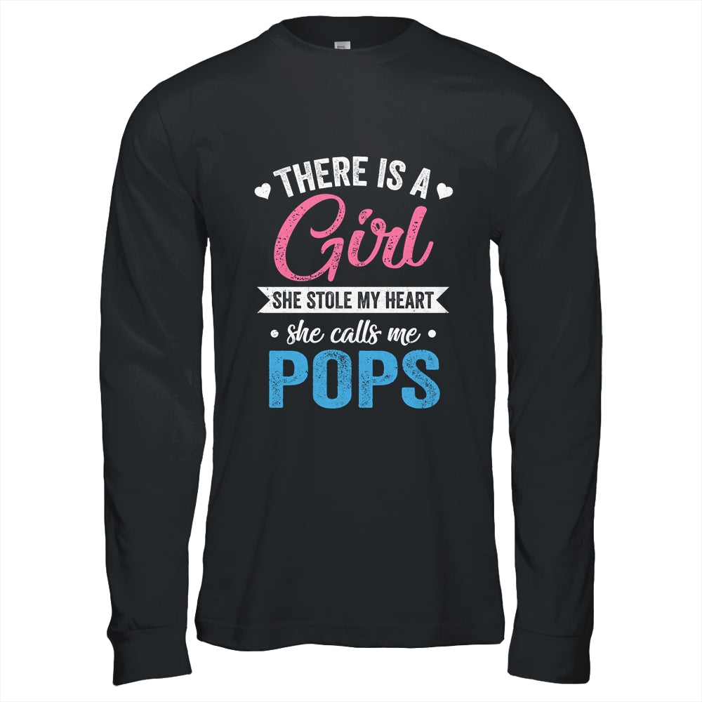 There Is A Girl She Calls Me Pops Fathers Day Shirt & Hoodie | siriusteestore