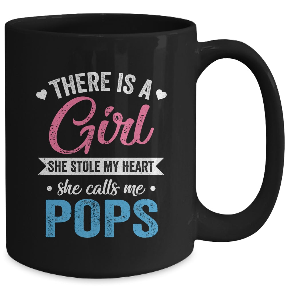 There Is A Girl She Calls Me Pops Fathers Day Mug | siriusteestore