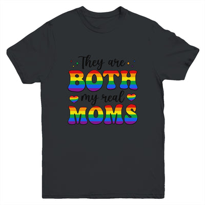 They Are Both My Real Moms Lesbian LGBTQ Pride Month Rainbow Youth Shirt | siriusteestore