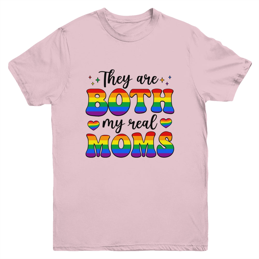 They Are Both My Real Moms Lesbian LGBTQ Pride Month Rainbow Youth Shirt | siriusteestore
