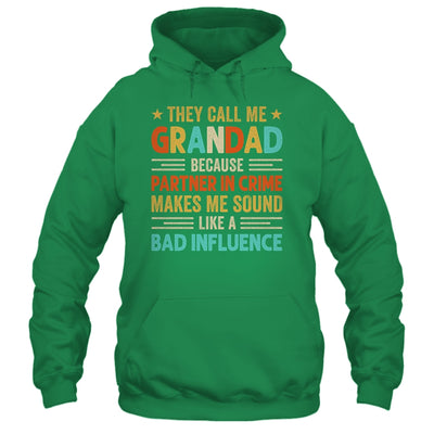 They Call Me Grandad Funny Father's Day Idea For Grandad Shirt & Hoodie | siriusteestore