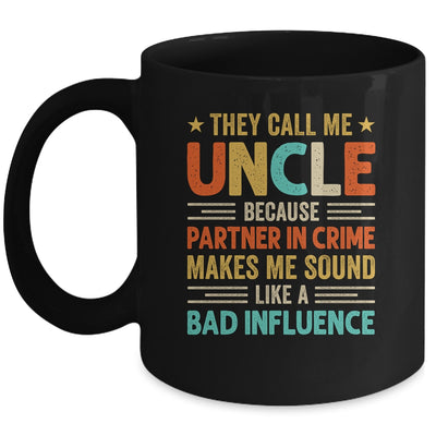 They Call Me Uncle Funny Father's Day Idea For Uncle Mug | siriusteestore