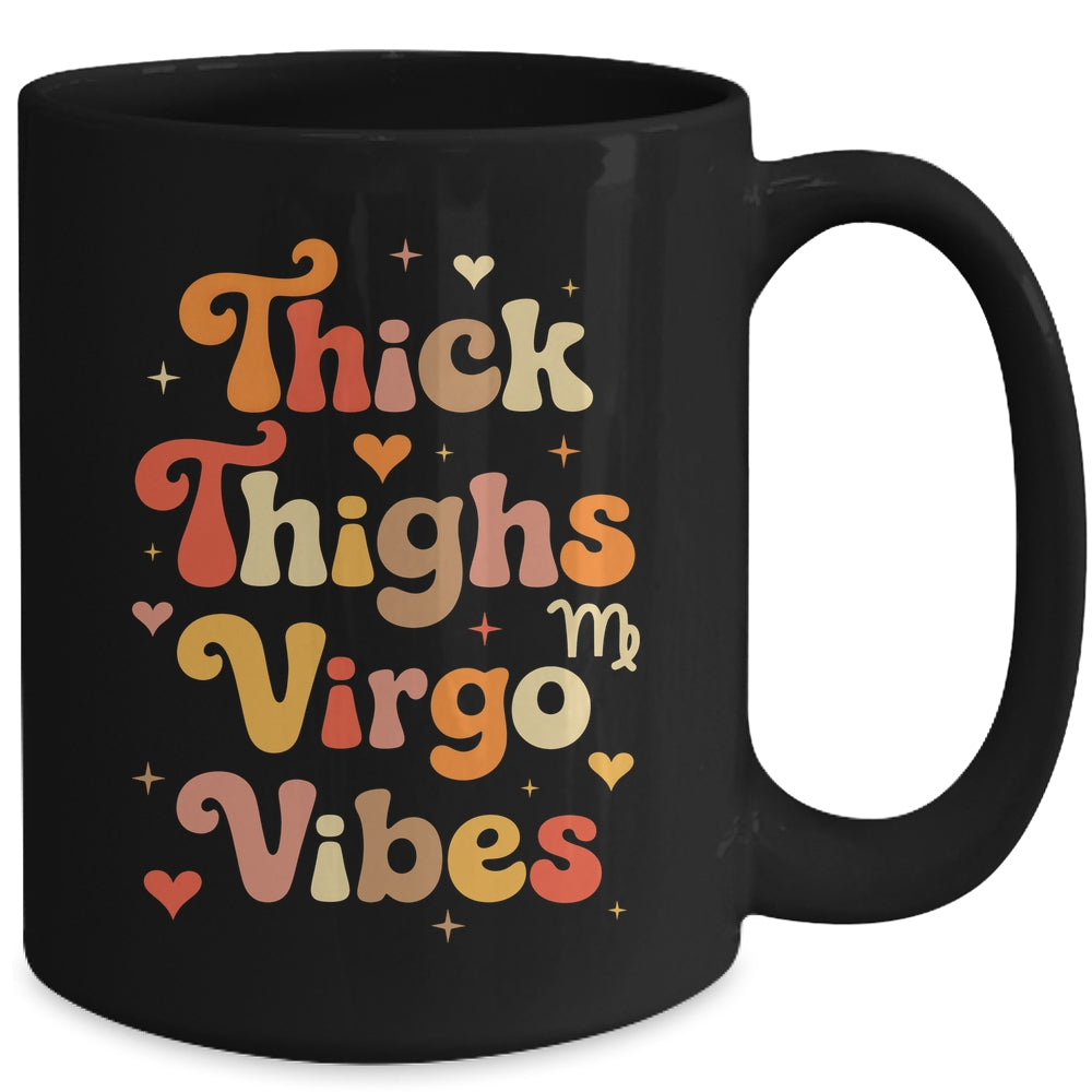 Thick Thighs Virgo Vibes Horoscope Melanin Black Women Mug | siriusteestore