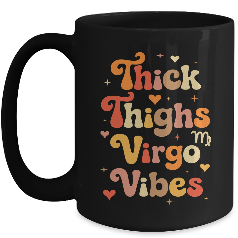 Thick Thighs Virgo Vibes Horoscope Melanin Black Women Mug | siriusteestore