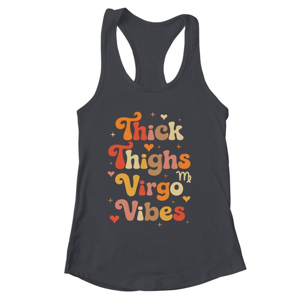 Thick Thighs Virgo Vibes Horoscope Melanin Black Women Shirt & Tank Top | siriusteestore
