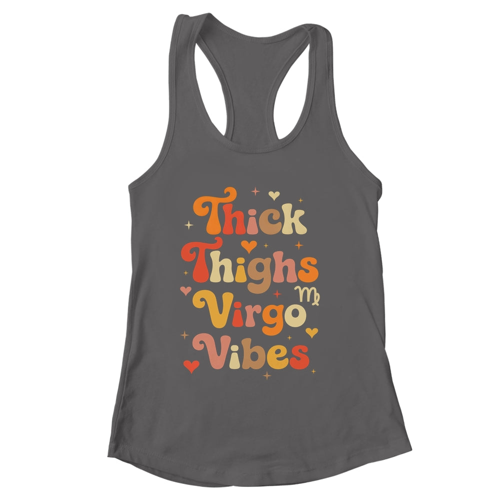 Thick Thighs Virgo Vibes Horoscope Melanin Black Women Shirt & Tank Top | siriusteestore