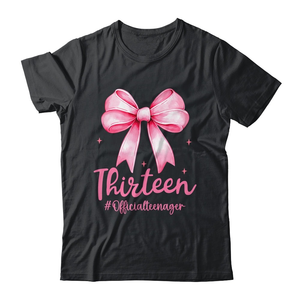 Thirteen Official Teenager Coquette 13th Birthday Girl Teen Shirt & Tank Top | siriusteestore