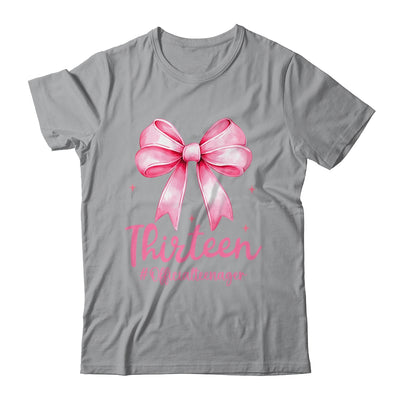 Thirteen Official Teenager Coquette 13th Birthday Girl Teen Shirt & Tank Top | siriusteestore